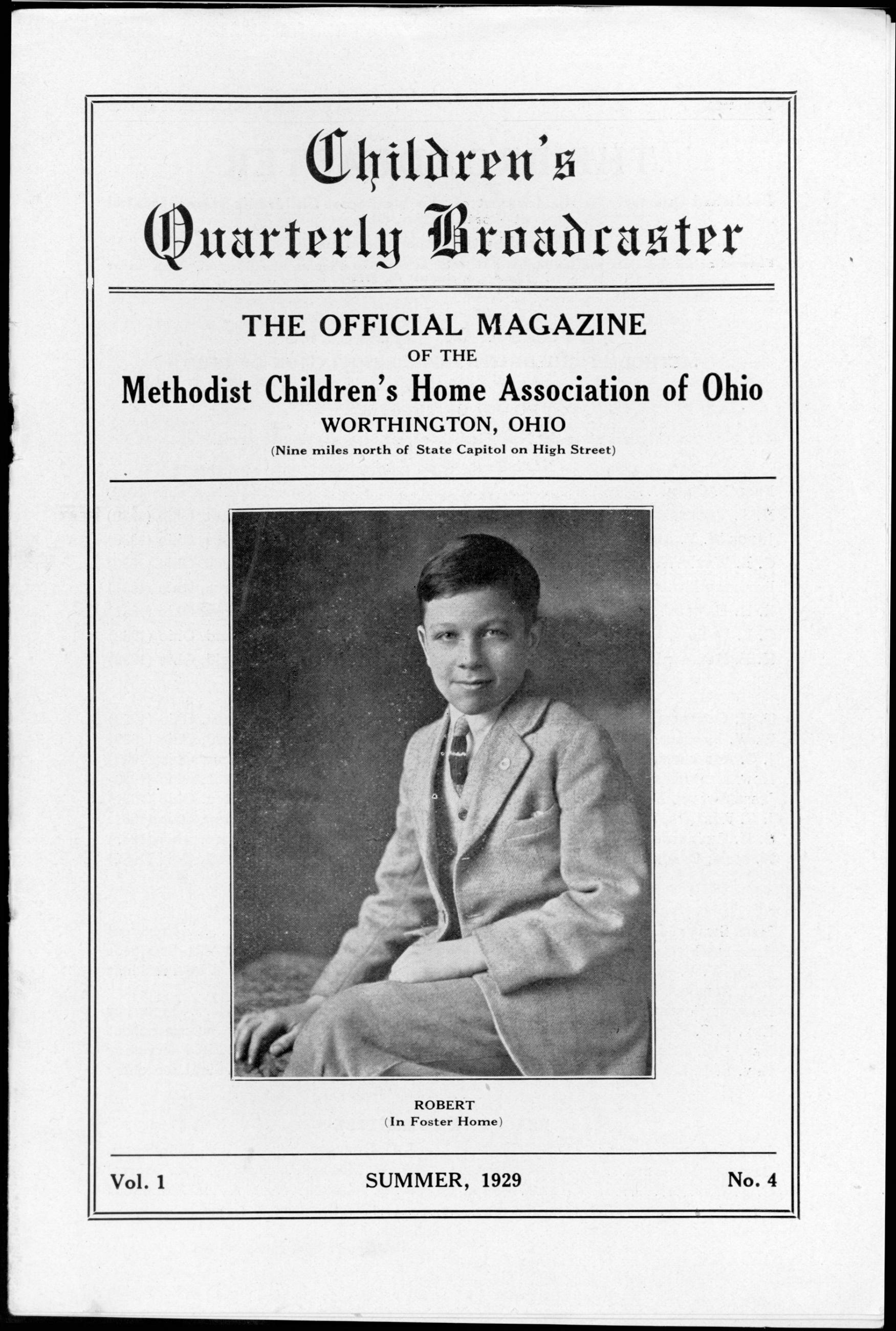 Children's Quarterly Broadcaster: The Official Magazine of the Methodist Children's Home Association of Ohio, Vol. 1, No. 4