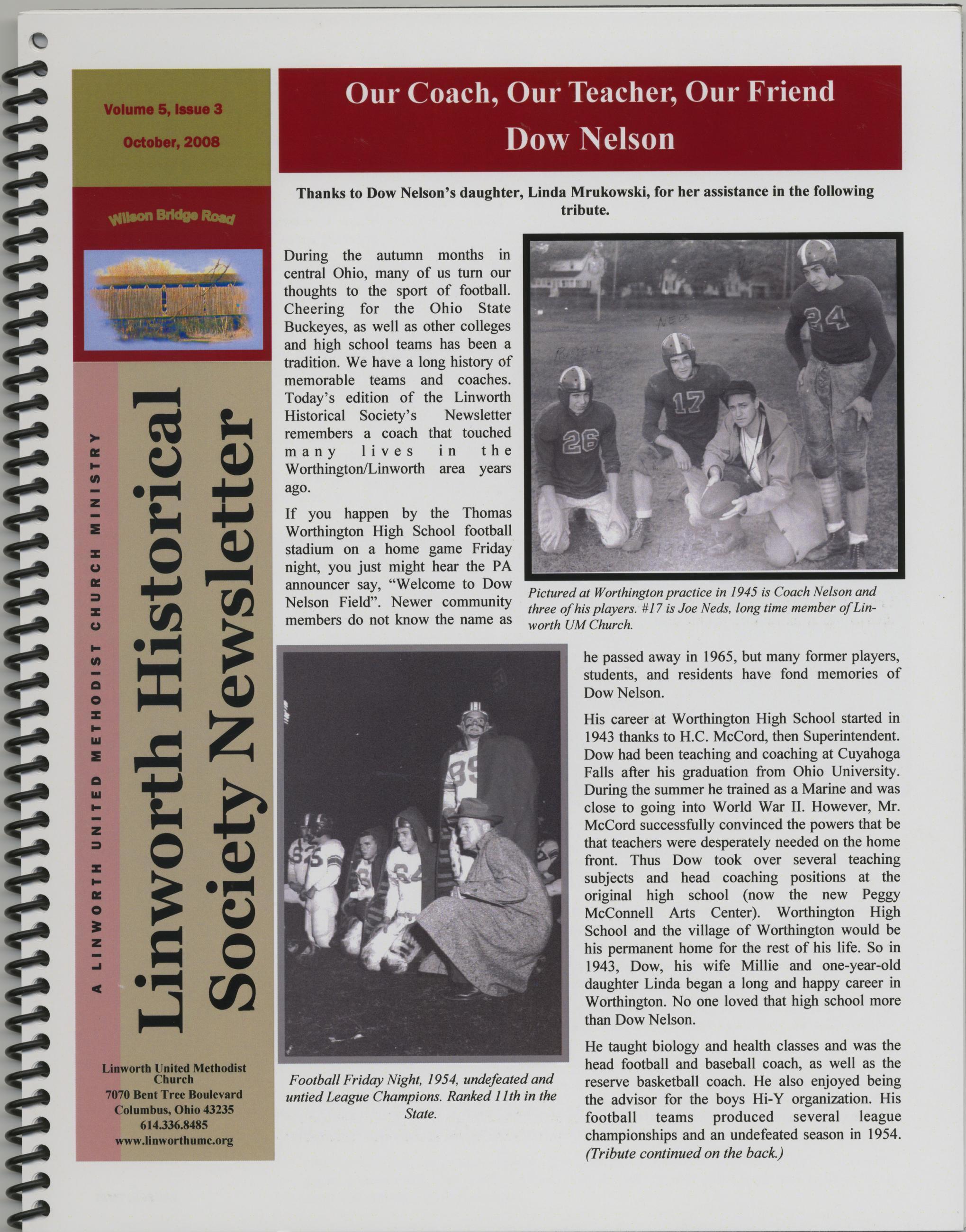 Our Coach, Our Teacher, Our Friend Dow Nelson