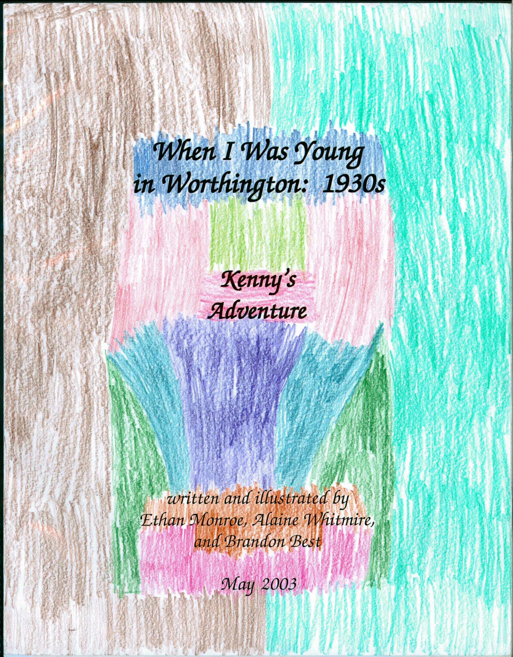 When I Was Young in Worthington: 1930s