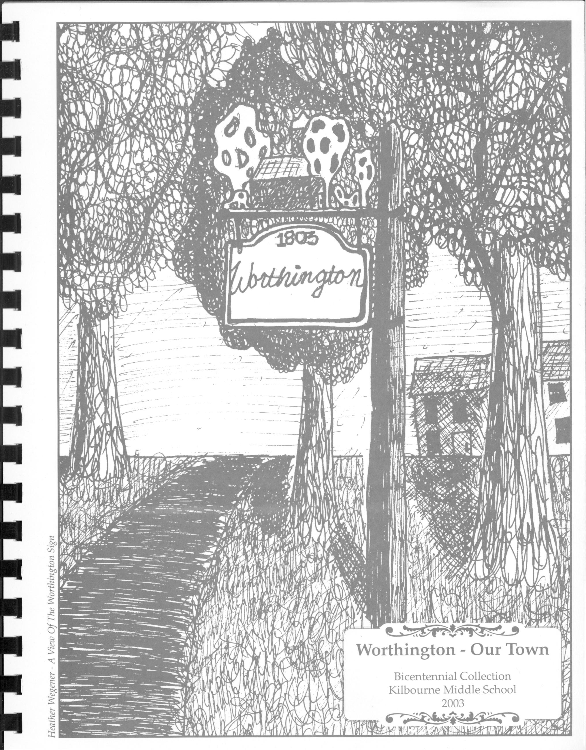 Worthington - Our Town