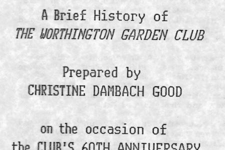 A Brief History of the Worthington Garden Club
