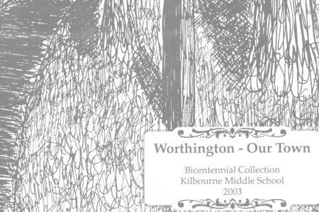 Worthington - Our Town