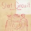 Short Circuit Senior's Issue: Never Backward Ever Forward
