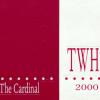 The Cardinal TWHS 2000